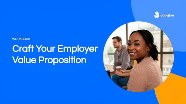 How to craft your perfect Employer Value Proposition